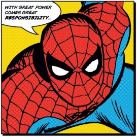 with great power comes great responsibility
